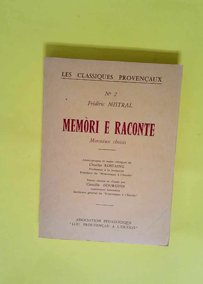 Memori e raconte morceaux choisis - Frédéric Mistral