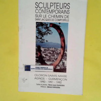 SCULPTEURS SUR LE CHEMIN DE SAINT-JACQUES-DE-...