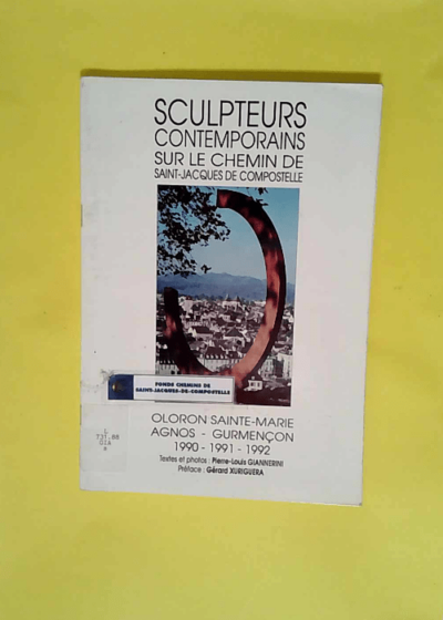 SCULPTEURS SUR LE CHEMIN DE SAINT-JACQUES-DE-COMPOSTELLE -