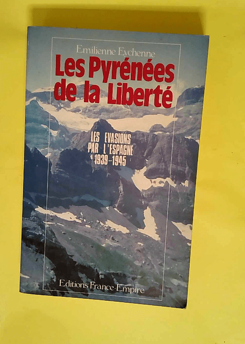 Les Pyrénées de la liberté Le franchisseme...