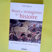 Ruses et stratagèmes de l Histoire  – ...