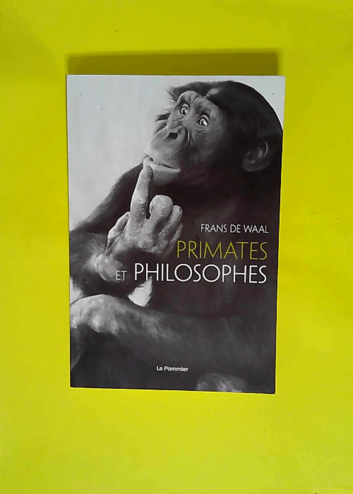 Primates et philosophes  – Frans de Waa...