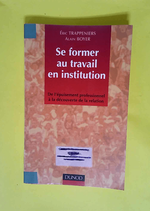 Se former au travail en institution  – ...