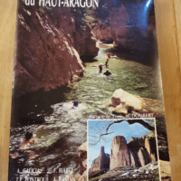 Canyons  Sierras Et Villages Du Haut Aragon &...