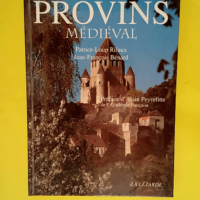 Provins Medieval  – Patrice-Loup Rifaux...