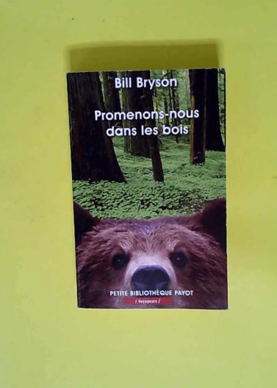 Promenons-nous dans les bois Tome 922 - Bill Bryson