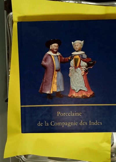 Porcelaine de la compagnie des indes  - Michel Beurdeley