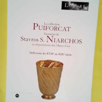 La collection Puiforcat Donation de Stavros S...