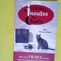 Histoires inouïes de Chats  – Albine Novarino-Pothier