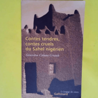 Contes tendres contes cruels du Sahel nigéri...