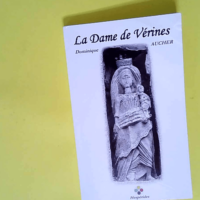 La Dame de Vérines  – Aucher Dominique