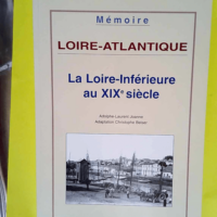 Loire-Atlantique Loire-Inferieure Au – ...