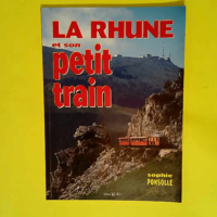 Rhune et son petit train (La)  – Sophie...