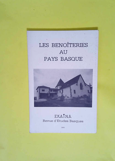 Les benoîteries au Pays Basque - COLLECTIF