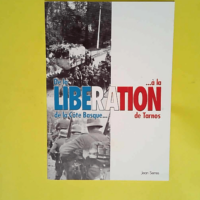 De la libération de la Côte basque à la li...