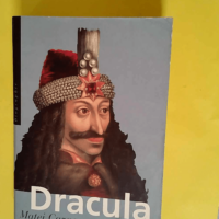 Dracula De l empaleur Vlad III à l empereur ...