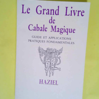 Le grand livre de cabale magique  – Haz...