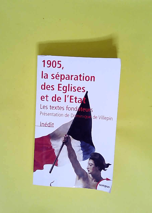 1905 la séparation des Eglises et de l Etat ...