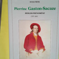 Gaston-Sacaze Berger Antonin Nicol Pierrine  ...