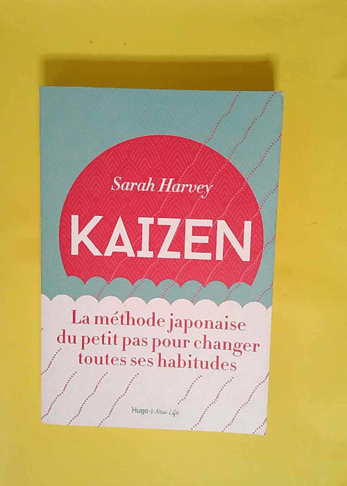 Kaizen La méthode japonaise du petit pas pou...