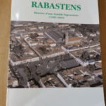 Rabastens – Histoire D’une Bastide Bigourdane 1306 1800 – Stephane Abadie – Stephane Abadie