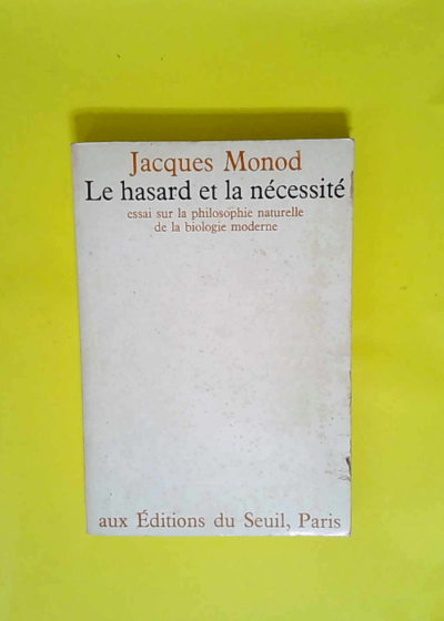 L Idéologie du hasard et de la nécessité  - Madeleine Barthélemy-Maudaule