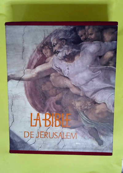 La Bible de Jérusalem La sainte Bible traduite en français sous la direction de l  école biblique de Jérusalem - ancien et nouveau testament - Sous coffret