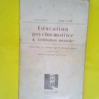 Education Psycho Motrice Et Arrieration Menta...