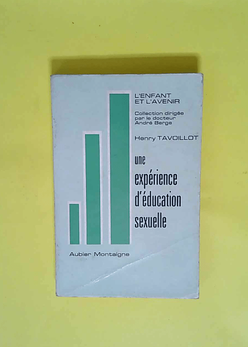 Une Expérience d éducation sexuelle… ...