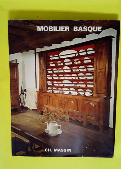 Mobilier basque  - Lucile Oliver