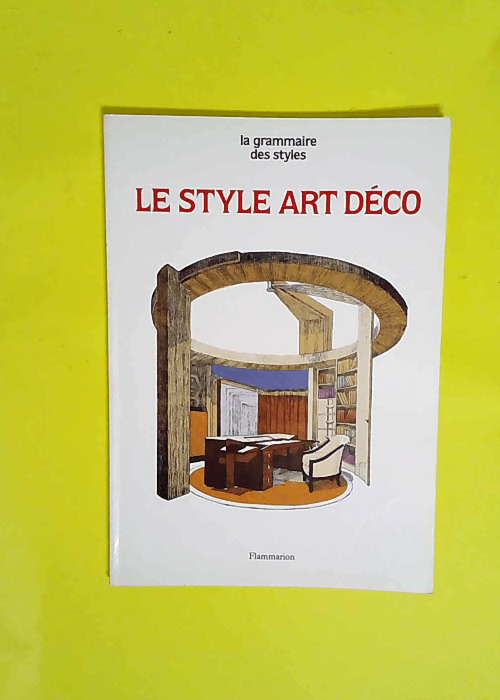 Le Style Art Deco  – Pierre Loze