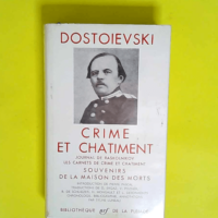 Crime et châtiment  – Fedor Mikhaïlov...