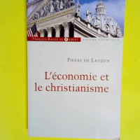 L économie et le christianisme  – Pier...