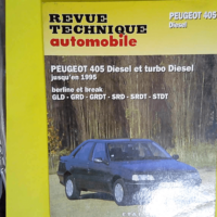 Rta 500.5 Peugeot 405 Diesel et turbo diesel ...