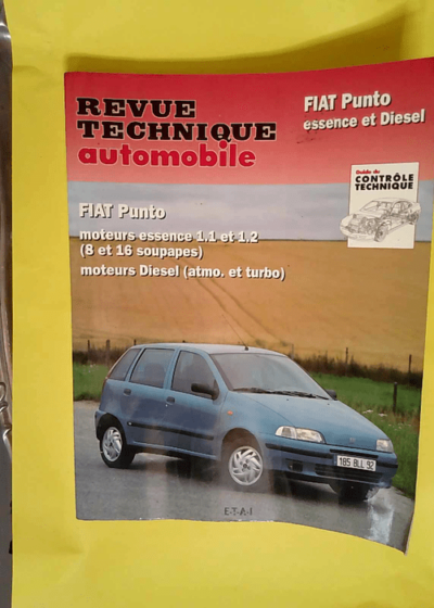 Fiat Punto Moteurs essence 1.1 et 1.2 moteur turbo diesel - ETAI