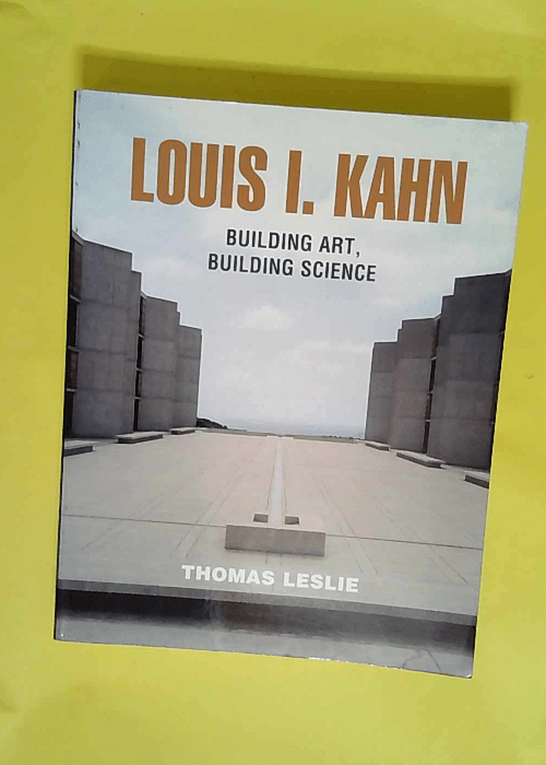 Louis I Kahn Building Art Building Science &#...