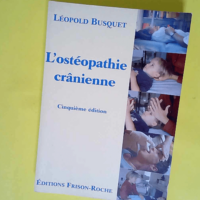 L Osteopathie Cranienne. 5eme Edition  &#8211...