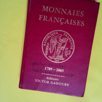 Monnaies Françaises 1789-2005  – Franc...