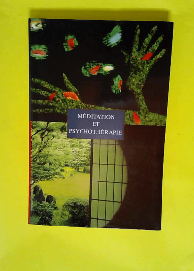 Méditation et psychothérapie  -