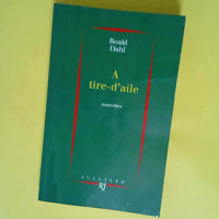 A Tire-D Aile  – Roald Dahl