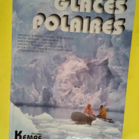 Glaces Polaires  – Christian Kempf