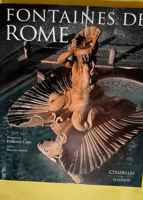 Fontaines de Rome  – F. Cope