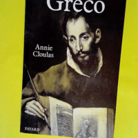 Greco  – Annie Cloulas