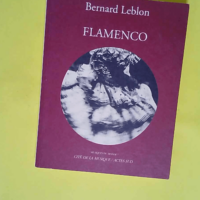 Flamenco  – Bernard Leblon