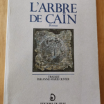 L’Arbre De Caïn -Roman Traduit Du Grec – Gritsi Milliex Tatiana