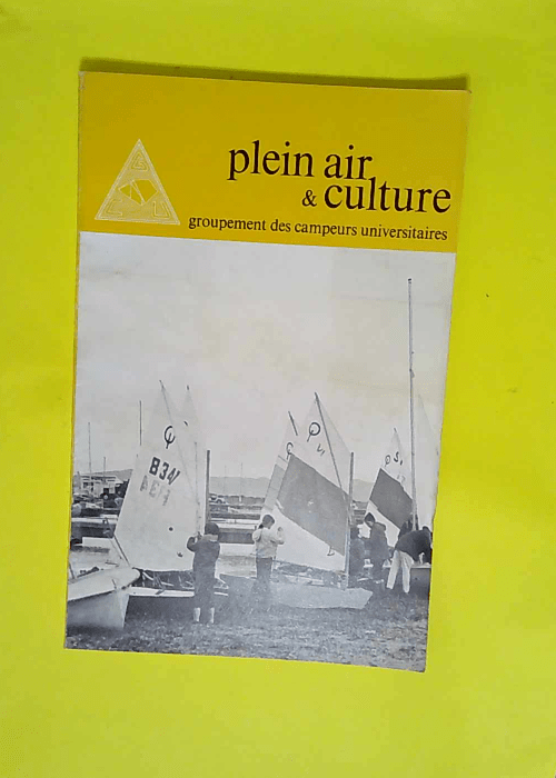 plein air et culture – 124 – groupement des campeurs universitaires