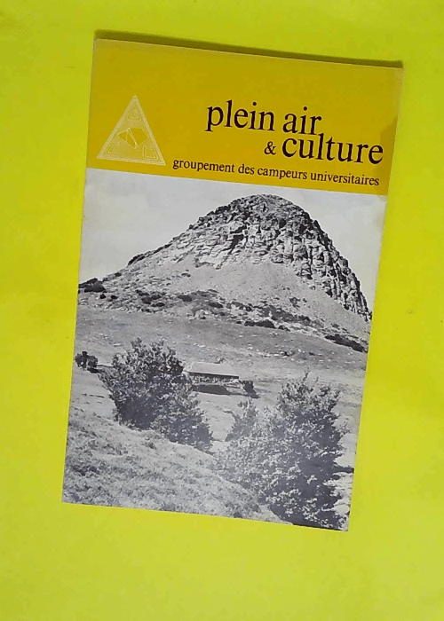 plein air et culture – 120 – groupement des campeurs universitaires