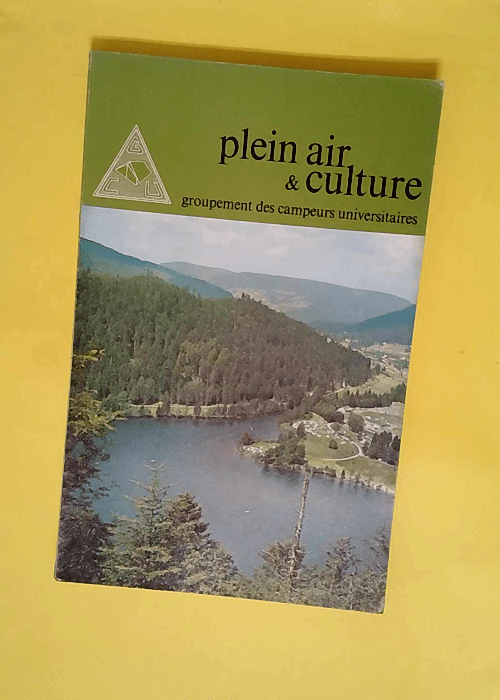 plein air et culture – 110 – groupement des campeurs universitaires