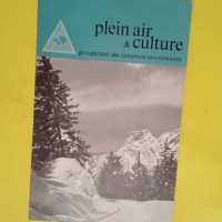 plein air et culture – 130 – groupement des campeurs universitaires