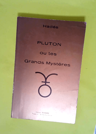 Pluton Ou Les Grands Mysteres  - Hades.